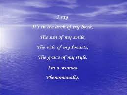Phenomenal Woman, a poem by Maya Angelou. Photo Credit: goodreads.com